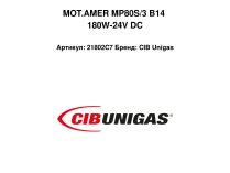 MOT.AMER MP80S/3 B14 180W-24V DC