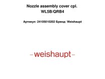 Nozzle assembly cover cpl. WL5B/QRB4